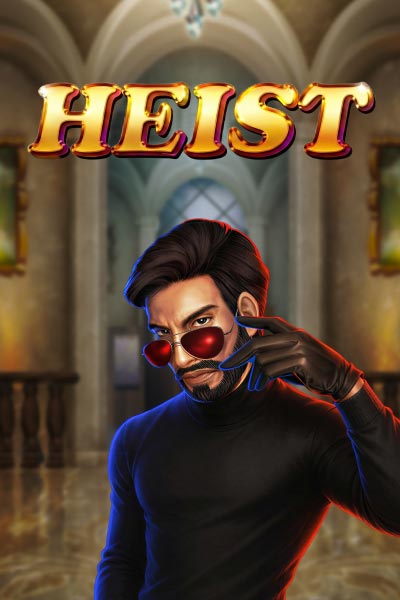 Heist